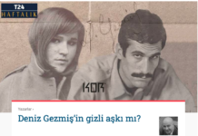 Deniz Gezmiş’in gizli aşkı mı?